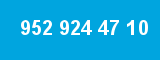 952 924 47 10